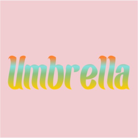 Umbrella (Cover) | Boomplay Music