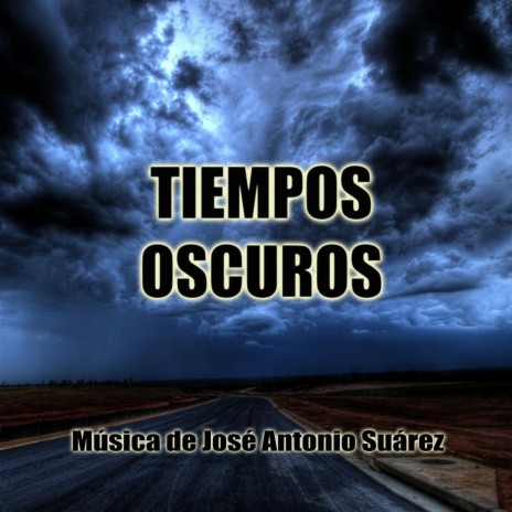 Tiempos oscuros | Boomplay Music