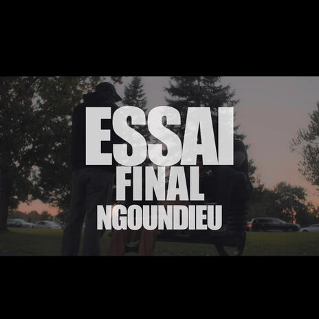 Essai final | Boomplay Music