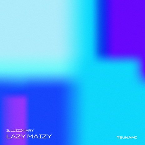 Lazy Maizy | Boomplay Music