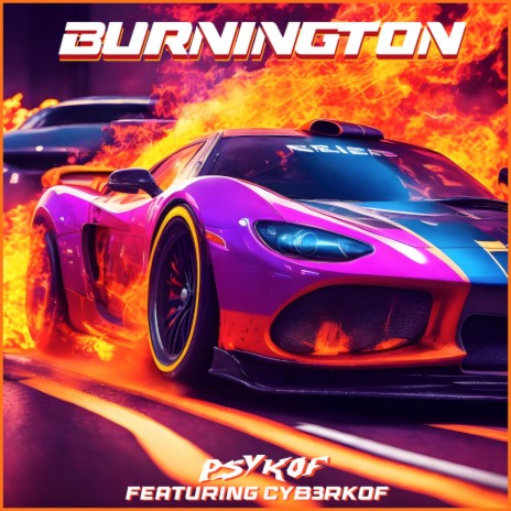 Burnington ft. Cyb3rkof | Boomplay Music