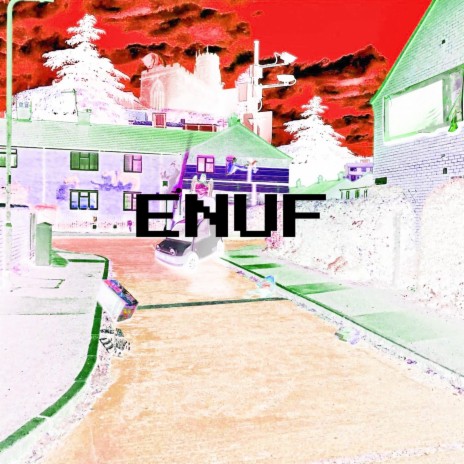 Enuf (Radio Edit)