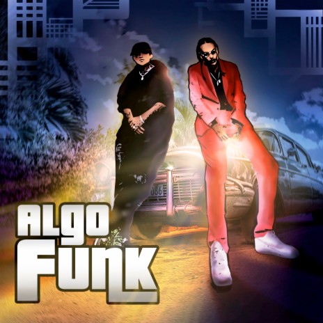 Algo Funk ft. iQlover | Boomplay Music