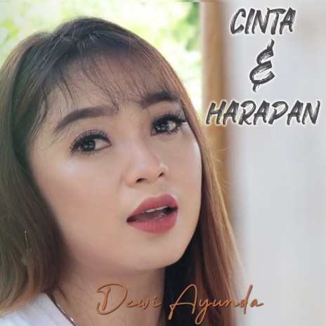 Cinta Dan Harapan | Boomplay Music