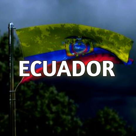 Ecuador | Boomplay Music