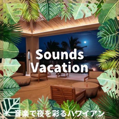 Vacation in the Sun | Boomplay Music