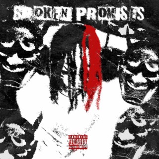 Broken Promises lyrics | Boomplay Music
