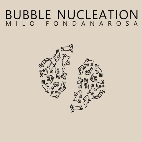 Bubble Nucleation | Boomplay Music