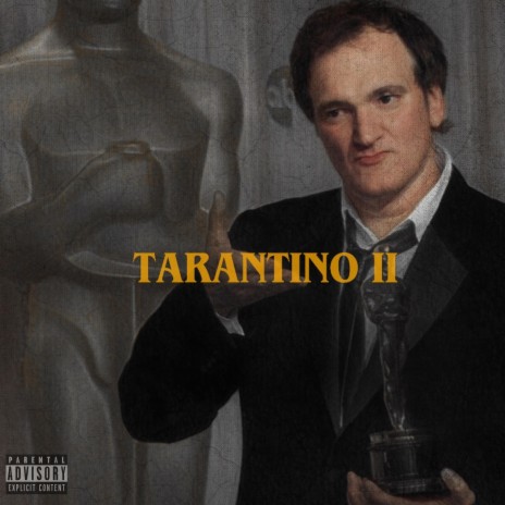TARANTINO II | Boomplay Music