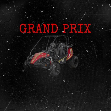 GRAND PRIX ft. Les
