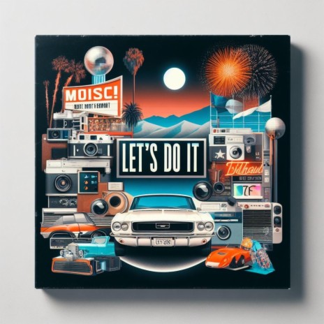 LET'S DO IT | Boomplay Music