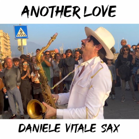 Another Love (Sax Cover) | Boomplay Music