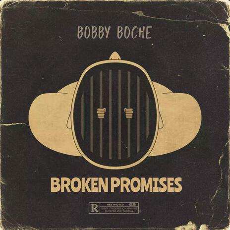 Broken Promises | Boomplay Music