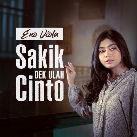 Sakik Dek Ulah Cinto | Boomplay Music