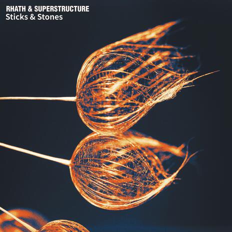 Sticks & Stones ft. Rhath & Superstructure | Boomplay Music