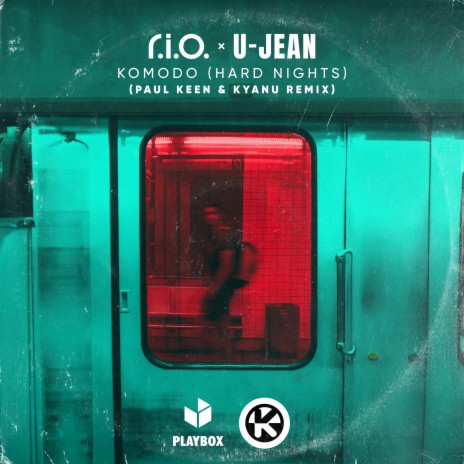 Komodo (Hard Nights) (Paul Keen & KYANU Remix) ft. U-Jean | Boomplay Music