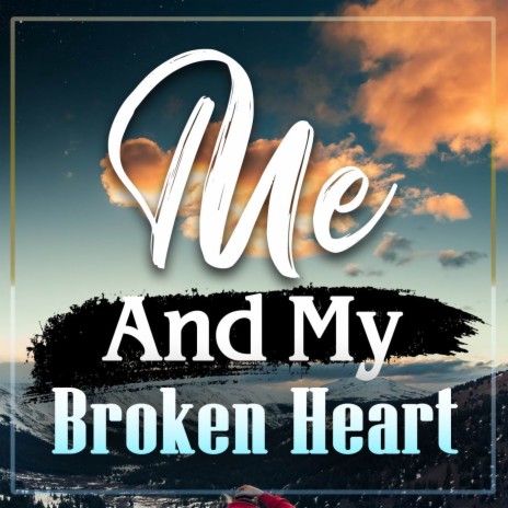 Me And My Broken Heart (Cover) | Boomplay Music