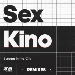 Scream In The City - Remixes