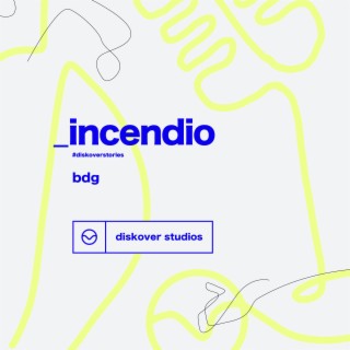 INCENDIO - #DiskoverStories (Acústico)