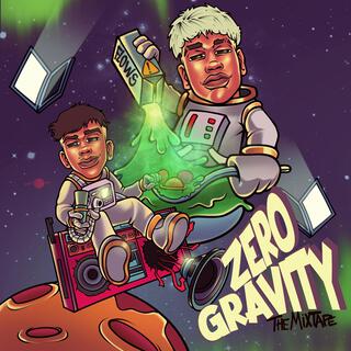 Zero Gravity The Mixtape