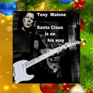 Santa Claus is on his way lyrics | Boomplay Music