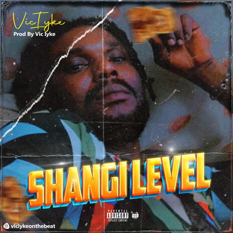 Shangi Level | Boomplay Music