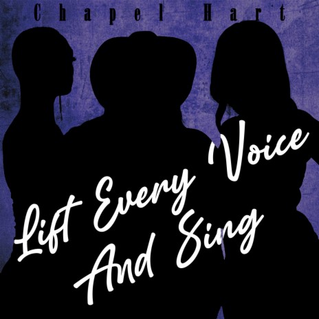 Lift Every Voice and Sing | Boomplay Music