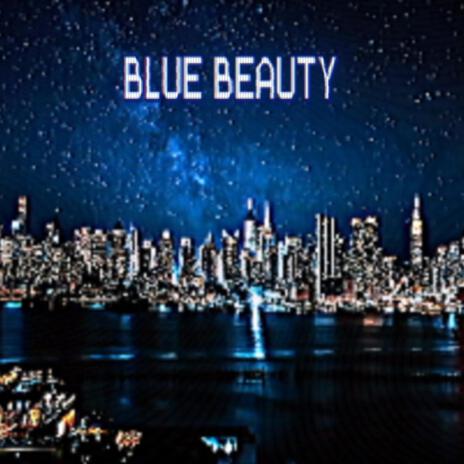 BLUE BEAUTY | Boomplay Music