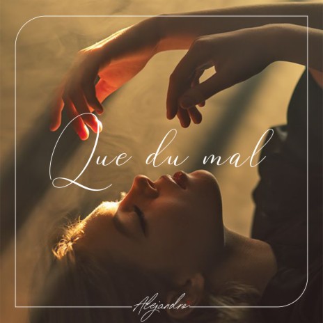 Que du mal | Boomplay Music