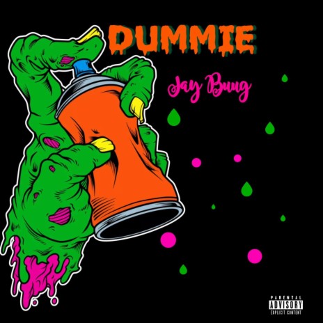 Dummie | Boomplay Music
