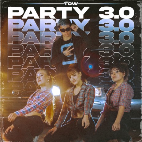 Party 3.0 | Boomplay Music