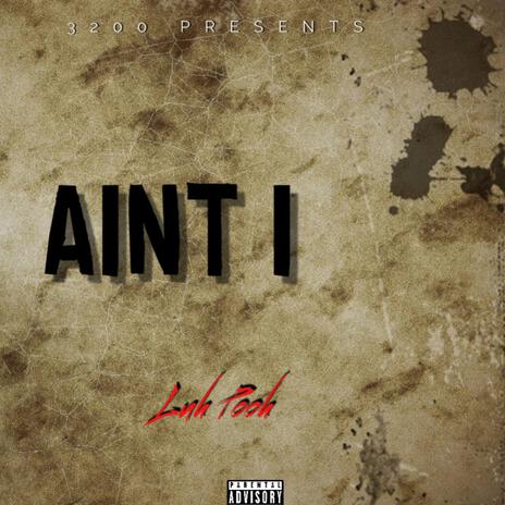 Aint i | Boomplay Music