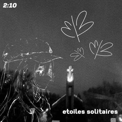 etoiles solitaires ft. canyoukillme2night | Boomplay Music