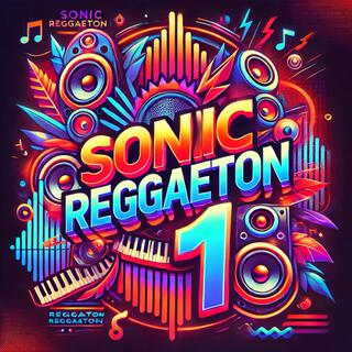 Sonic Reggaeton 1