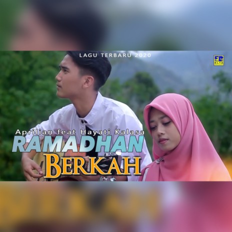 Ramadhan Berkah ft. Hayati Kalasa | Boomplay Music