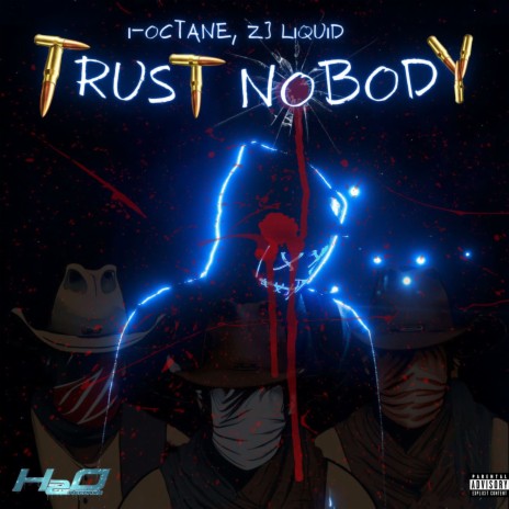 Trust Nobody ft. ZJ Liquid | Boomplay Music