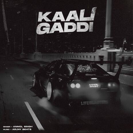 Kaali Gaddi | Boomplay Music