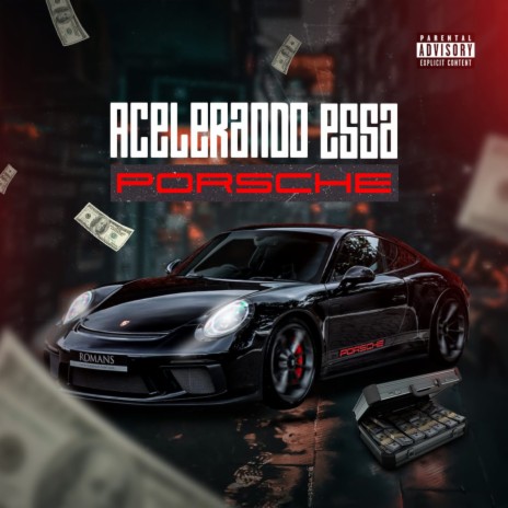 Acelerando essa Porsche | Boomplay Music