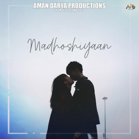 Madhoshiyaan ft. Nishant Das Adhikari, Sidhant Choudhury & Vipin Lyricist | Boomplay Music