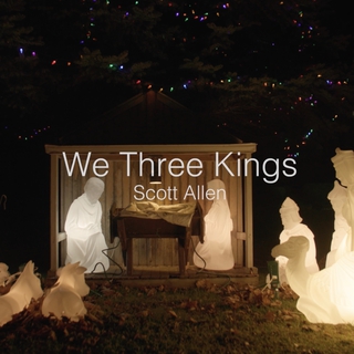 We Three Kings