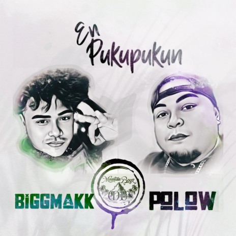 En Pukupukun ft. Biggmakk | Boomplay Music
