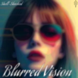 Blurred Vision