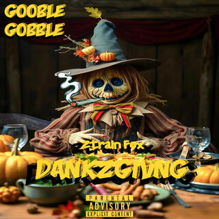 DANKZGIVING