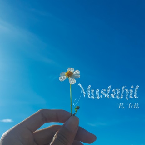 Mustahil ft. Fott | Boomplay Music