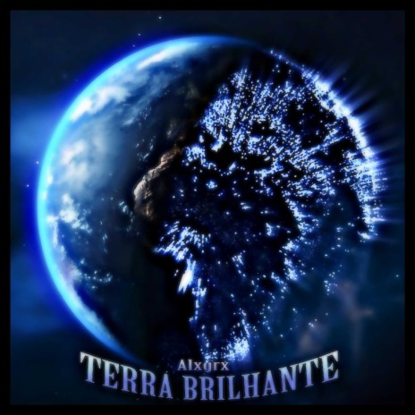 Terra Brilhante | Boomplay Music