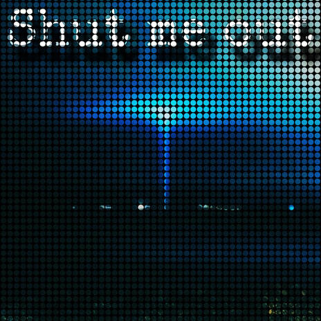 Shut me out | Boomplay Music