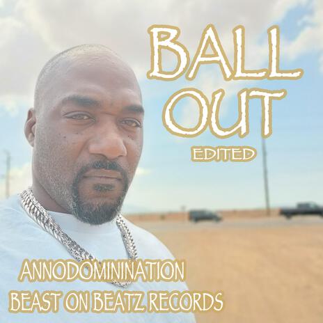 BALL OUT (Radio Edit) | Boomplay Music