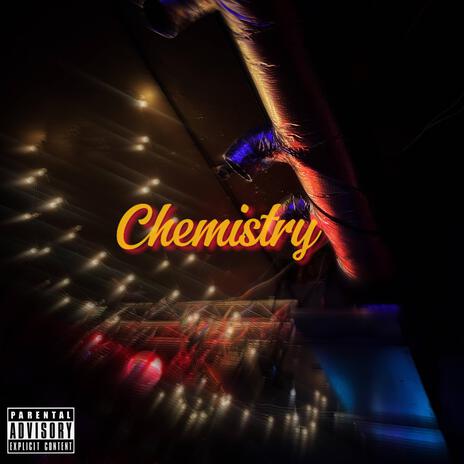 Chemistry | Boomplay Music