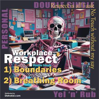 Workplace Respect