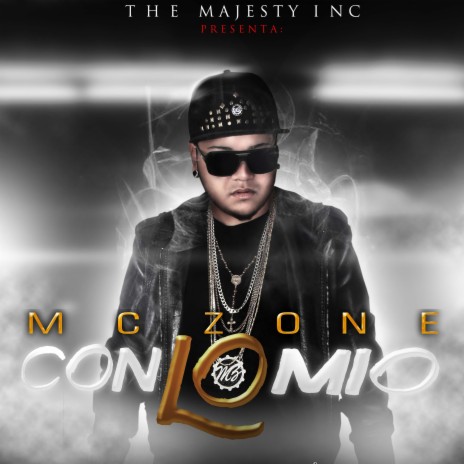 Con Lo Mio ft. The Majesty Inc | Boomplay Music